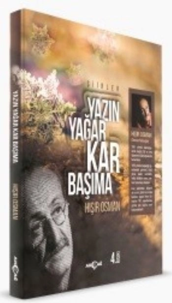 Yazın Yağar Kar Başıma, Hışır Osman