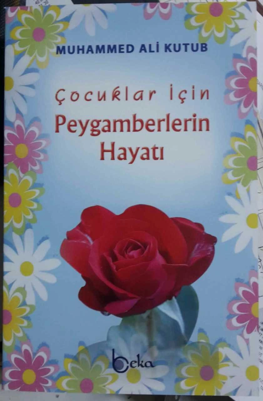 Çocuklar İçin Peygamberlerin Hayatı