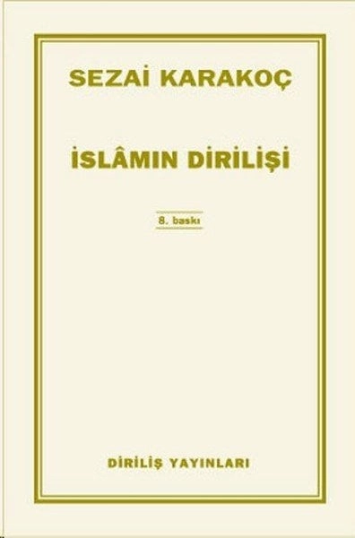 İslamın Dirilişi, Diriliş Yayınları