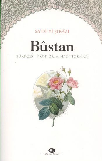 Bustan, Şirazlı Şeyh Sadi, Şule Yayınları