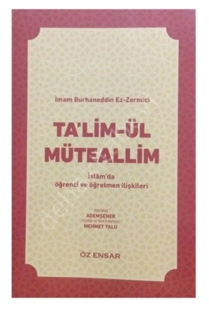 Ta'lim-ül Müteallim, İmam Burhaneddin Ez-Zernuci