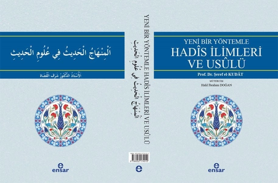 Yeni Bir Yöntemle Hadis Hadis İlimleri Ve Usulü, Ensar Neşriyat