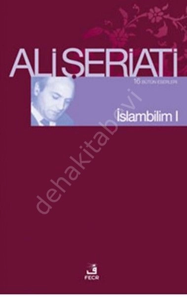 İslambilim I, Ali Şeriati