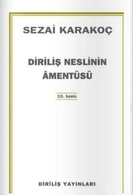 Diriliş Neslinin Amentüsü, Diriliş Yayınları