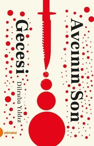 Avcının Son Gecesi, Dilruba Yıldız