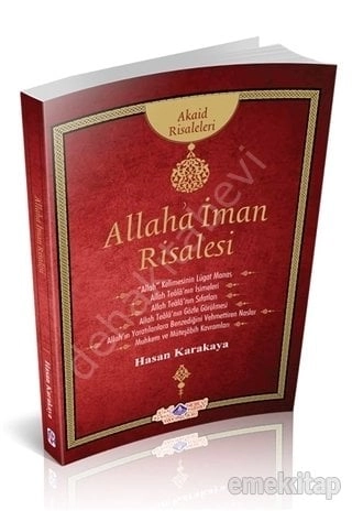 Allah'a İman / Akaid Risaleleri, Hasan Karakaya
