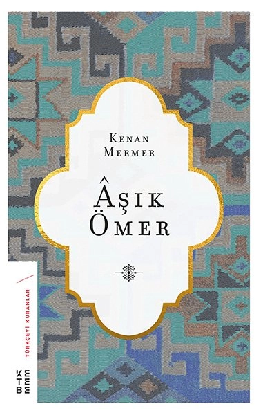 Aşık Ömer, Kenan Mermer