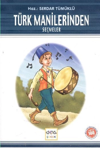 Türk Manilerinden Seçmeler (Milli Eğitim Bakanlığı İlköğretim 100 Temel Eser), Nar Yayınları