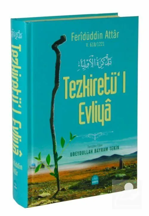 Tezkiretül Evliya, Feridüddin Attar