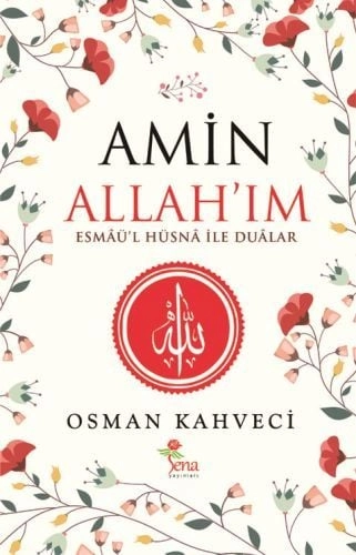 Amin Allah'ım, Osman Kahveci