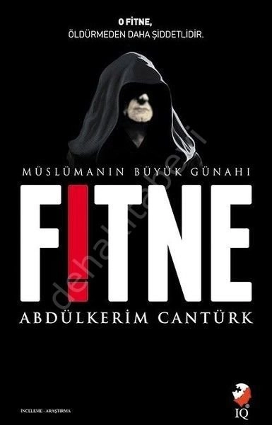Müslümanın Büyük Günahı Fitne, Abdülkerim Cantürk