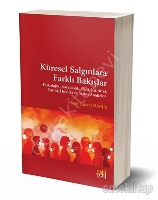 Küresel Salgınlara Farklı Bakışlar, Eskiyeni Yayınları