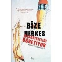 Bize Herkes Başarısızlığı Öğretiyor, Araf Yayınları