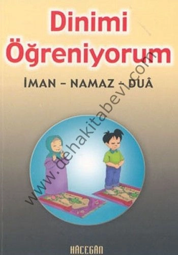 Dinimi Öğreniyorum (Orta Boy)İman-Namaz-Dua, Dilaver Selvi