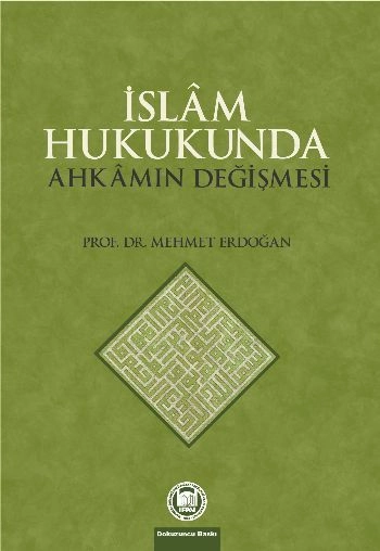 İslam Hukukunda Ahkamın Değişmesi