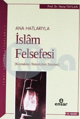 Anahatlarıyla İslam Felsefesi, Ensar Neşriyat
