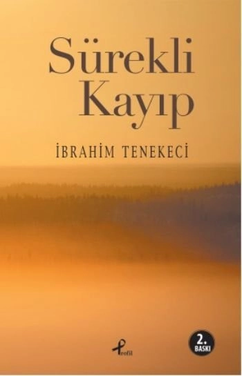 Sürekli Kayıp, İbrahim Tenekeci, Profil Yayıncılık