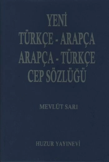 Yeni Türkçe-Arapça Arapça-Türkçe Cep Sözlüğü, Mevlüt Sarı