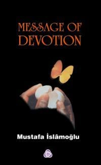 Message Of Devotıon ( Adayış Risalesi ), Düşün Yayıncılık