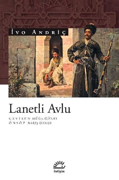 Lanetli Avlu, İletişim Yayınları