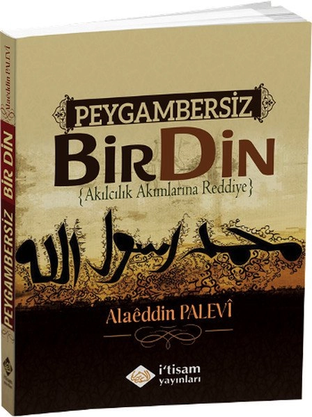 Peygambersiz Bir Din, Alaeddin Palevi, İ'tisam Yayınları
