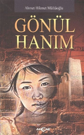 Gönül Hanım, Ahmet Hikmet Müftüoğlu