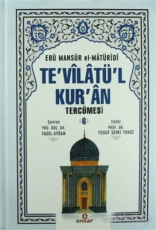 Tevilatül Kuran 6.Cilt, Ensar Neşriyat