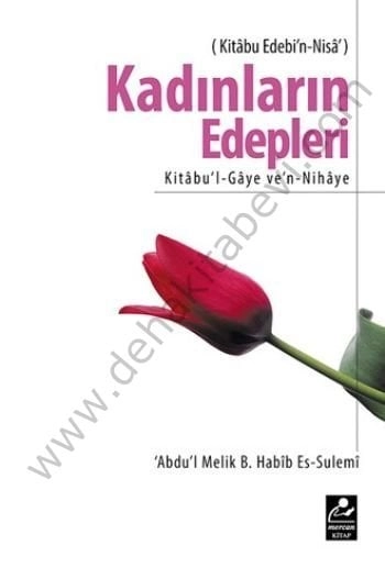 Kadınların Edepleri, Abdu'l Melik B. Habib Es-Sulemi