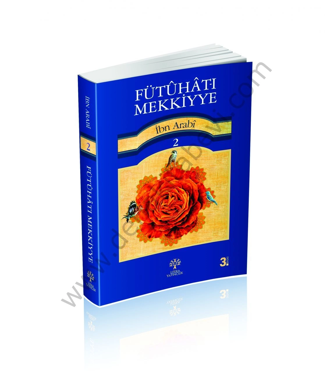 Fütuhatı Mekkiyye 2 - Muhyiddin İbn Arabi