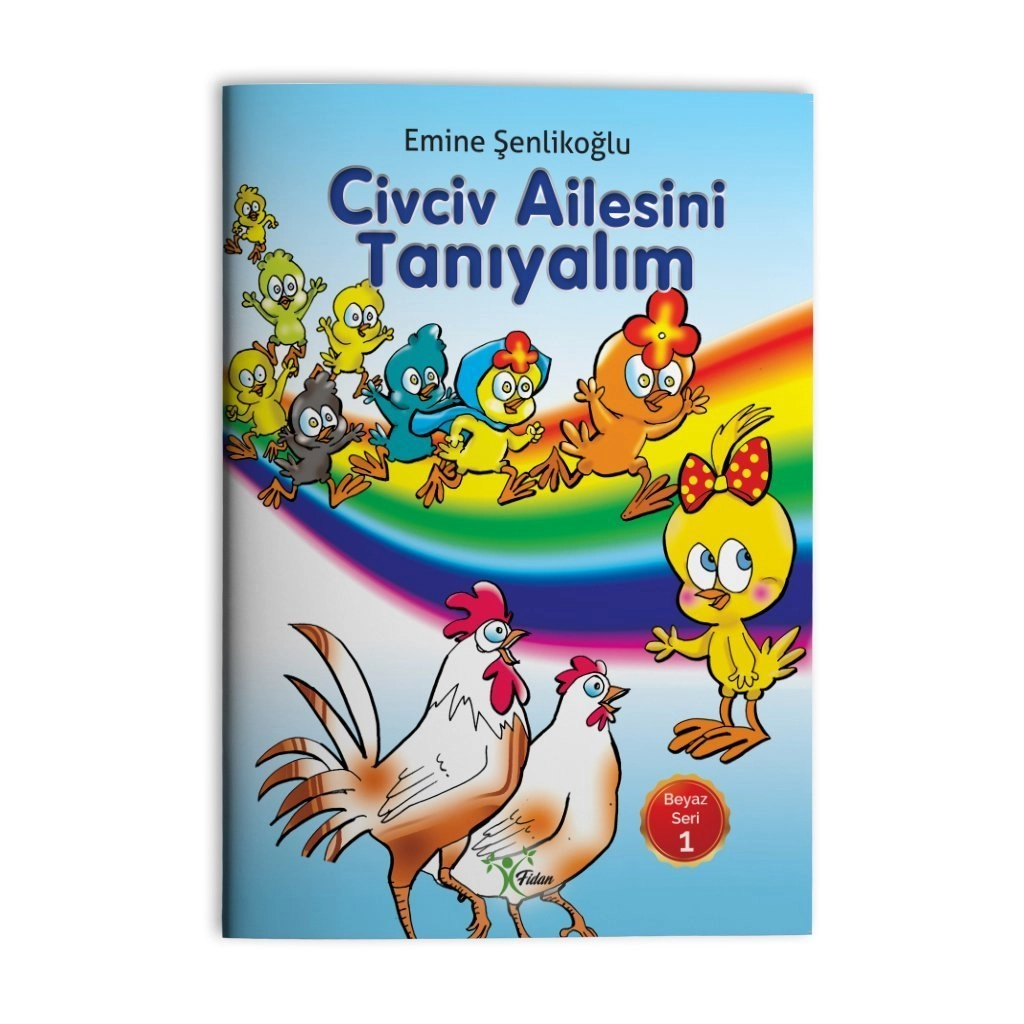 CİVCİV AİLESİNİ TANIYALIM