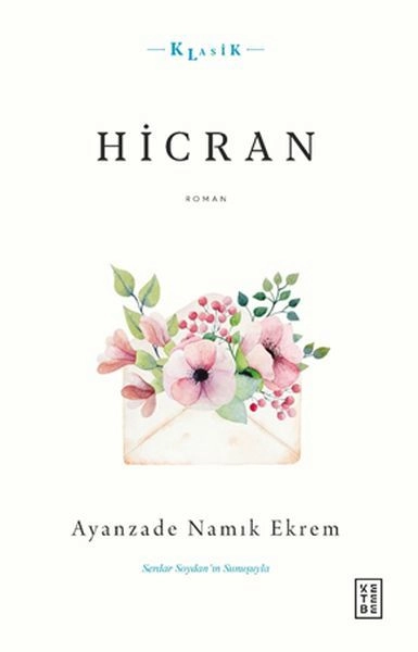 Hicran, ayanzade Namık Ekrem