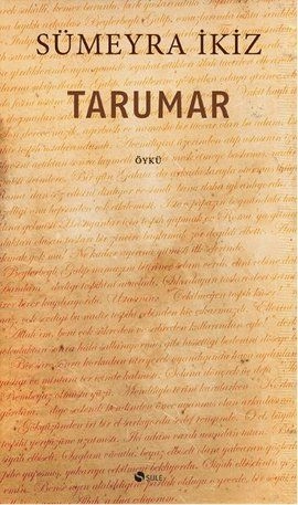 Tarumar, Sümeyra İkiz, Şule Yayınları
