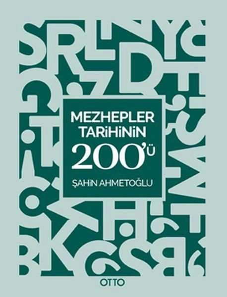 Mezhepler Tarihinin 200´Ü; Kavram Haritaları, Otto Yayınları