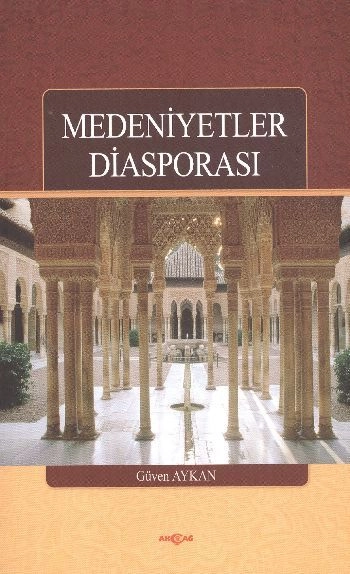Medeniyetler Diasporası, Güven Aykan
