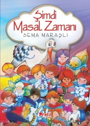 Şimdi Masal Zamanı 3+yaş, Profil Çocuk