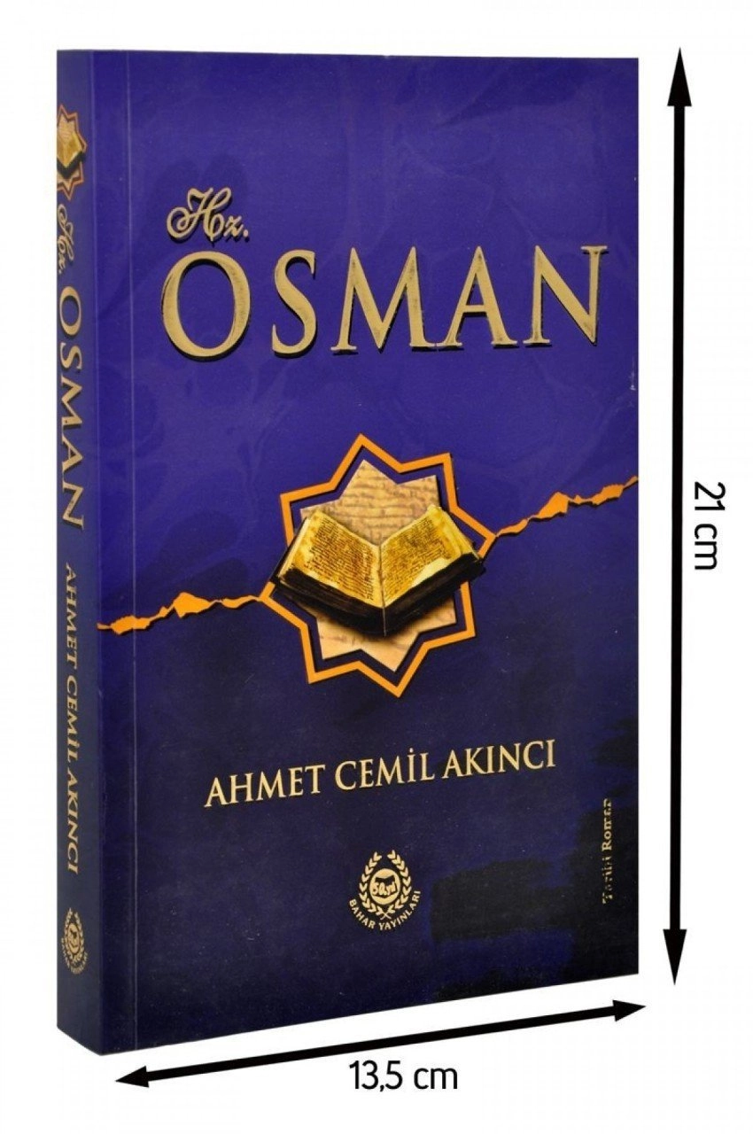 Hz. Osman, Ahmet Cemil Akıncı