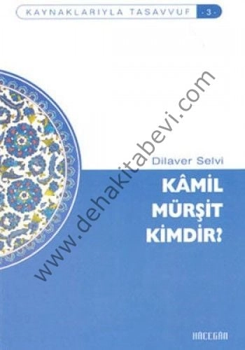Kamil Mürşid Kimdir?, Dilaver Selvi