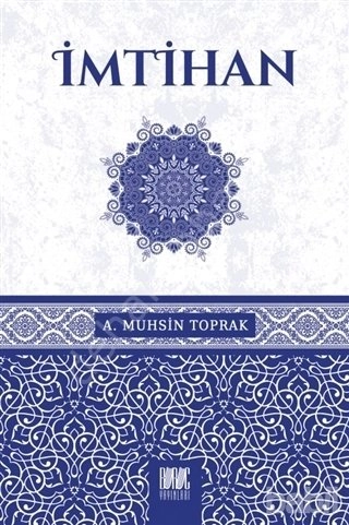 İmtihan A. Muhsin Toprak