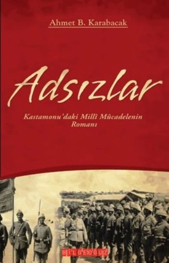 Adsızlar, Ahmet Büyük Karabacak