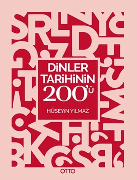 Dinler Tarihinin 200´Ü; Kavram Haritaları, Otto Yayınları