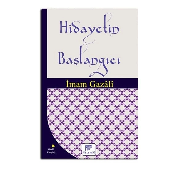 Hidayetin Başlangıcı, İmam-ı Gazali
