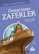 Destanlaşan Zaferler, İsmail Çolak