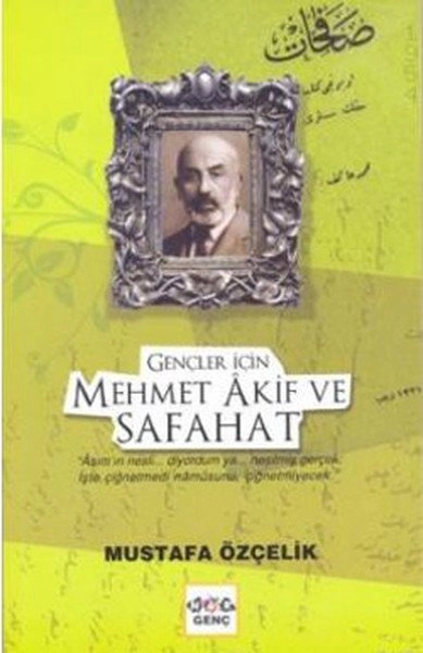 Gençler İçin Mehmet Akif Ve Safahat, Nar Yayınları