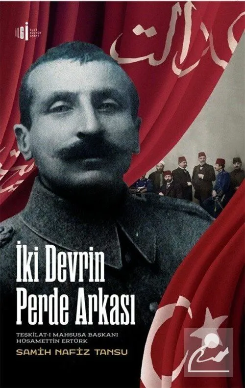 İki Devrin Perde Arkası, Samih Nafiz Tansu