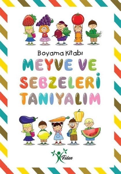 MEYVE VE SEBZELERİ TANIYALIM  -BOYAMA KİTABI