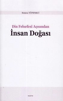 Din Felsefesi Açısından İnsan Doğası, Araştırma Yayınları