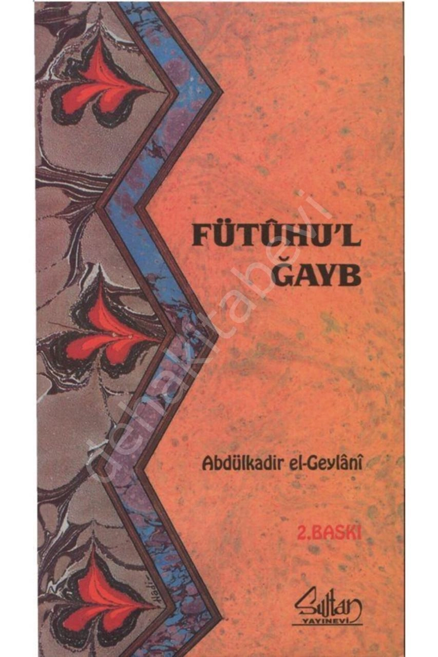 Fütühul Gayb, Gaipten Sesler, Sultan Yayınevi