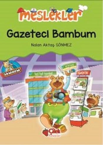 Gazeteci Bambum, Nalan Aktaş Sönmez