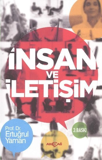 İnsan ve İletişim, Ertuğrul Yaman