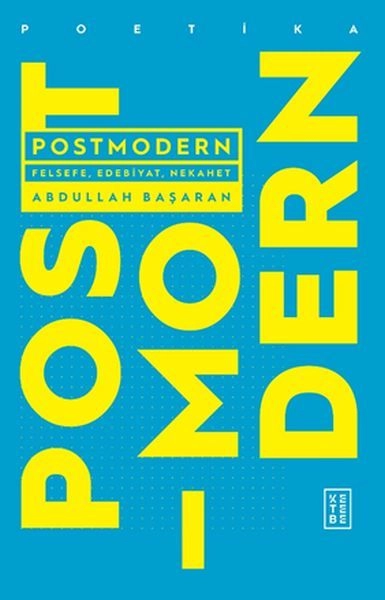 Postmodern, Abdullah Başaran
